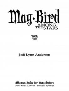 May Bird Among the Stars May Bird Among the Stars