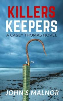 Killers Keepers