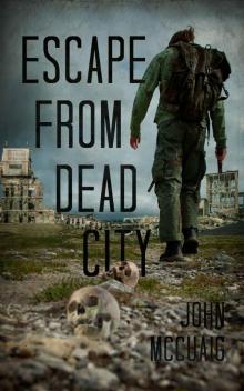 Escape From Dead City