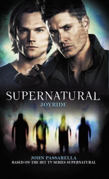 Supernatural--Joyride