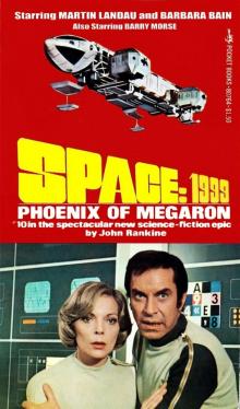 Space 1999 #10 - Phoenix Of Megaron