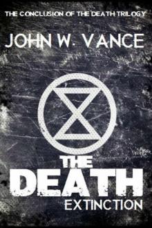The Death: Extinction