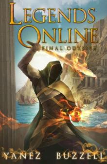 Final Odyssey: A LitRPG Journey (Legends Online Book 7)