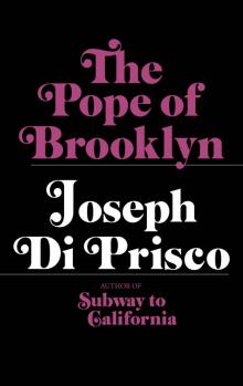 The Pope of Brooklyn The Pope of Brooklyn
