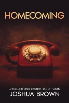 HOMECOMING: A thrilling crime mystery full of twists (New York Murder Mysteries Book 4)