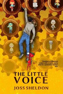 The Little Voice: A rebellious novel The Little Voice: A rebellious novel
