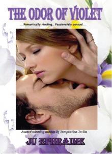 The Odor of Violet