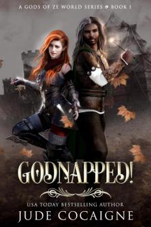 Godnapped!
