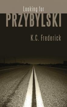 Looking for Przybylski Looking for Przybylski