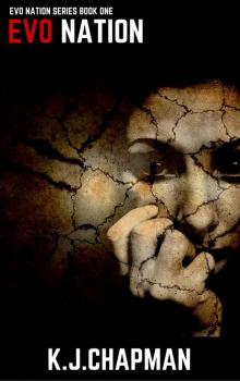 EVO Nation: EVO Nation Series: Book One (science fiction/ urban fantasy)