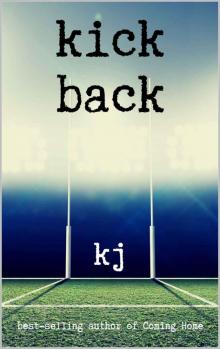 Kick Back Kick Back