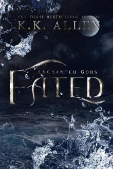 Fated (Enchanted Gods Book 2)