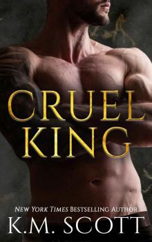 Cruel King Cruel King