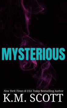 Mysterious: Liam and Mia Duet Book 2 (NeXt 6) Mysterious: Liam and Mia Duet Book 2 (NeXt 6)