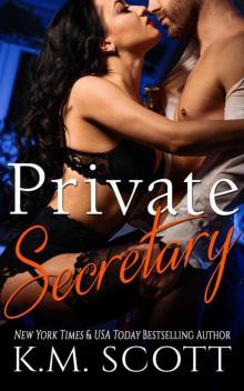 Private Secretary (Dirty Boss Book 2) Private Secretary (Dirty Boss Book 2)