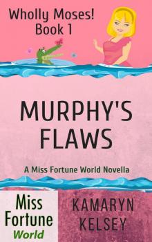 Murphy's Flaws