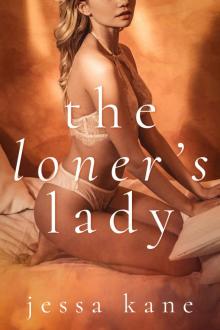 The Loner’s Lady The Loner’s Lady