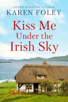 Kiss Me Under the Irish Sky