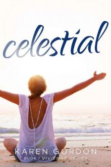 Celestial (Vivienne Book 7) Celestial (Vivienne Book 7)