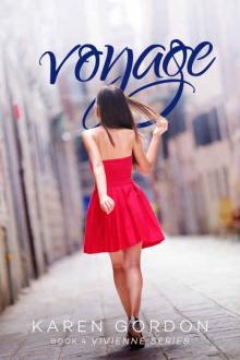 Voyage (The Vivienne Series Book 4) Voyage (The Vivienne Series Book 4)
