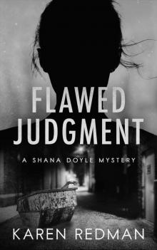 Flawed Judgment (A Shana Doyle Mystery Book 1)