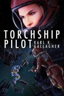 Torchship Pilot