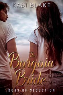 The Bargain Bride (Boss of Seduction)