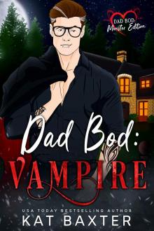 Dad Bod: Vampire Dad Bod: Vampire