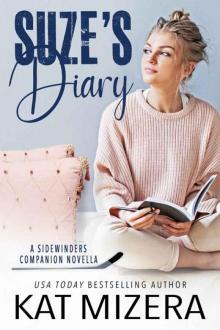 Suze's Diary: A Las Vegas Sidewinders Companion Novella Suze's Diary: A Las Vegas Sidewinders Companion Novella