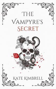 The Vampyre's Secret (The Vampyre Trilogy Book 2)