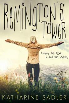 Remington's Tower