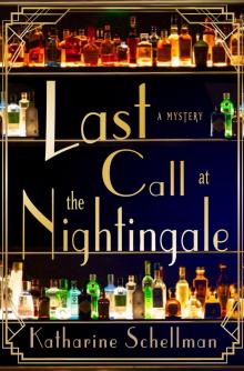 Last Call at the Nightingale Last Call at the Nightingale