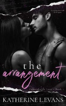 The Arrangement: a Spring Break Fling Romance (Unbreakable Love Book 1)