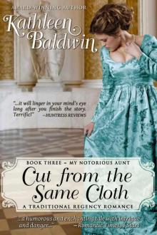 Cut from the Same Cloth: A Humorous Traditional Regency Romance