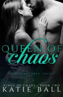 Queen of Chaos (Kings of Chaos Book 2)