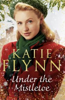 Under the Mistletoe Under the Mistletoe