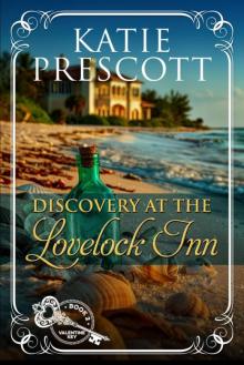 Discovery at the Lovelock Inn (Valentine Key Book 2)