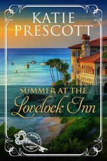 Summer at the Lovelock Inn (Valentine Key Book 3)