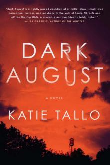 Dark August Dark August