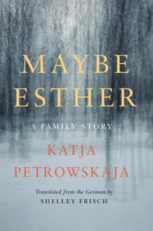 Maybe Esther