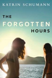 The Forgotten Hours The Forgotten Hours