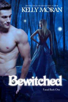 Bewitched (Fated #1) Bewitched (Fated #1)