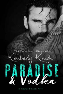 Paradise & Vodka (Saddles & Racks Book 6) Paradise & Vodka (Saddles & Racks Book 6)