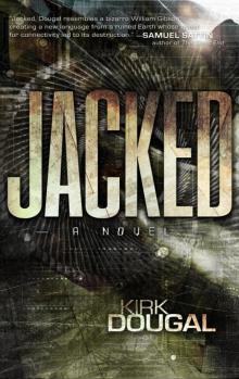 Jacked Jacked