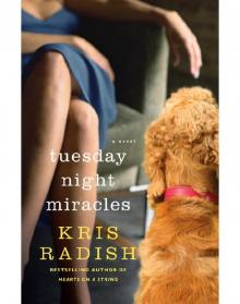 Tuesday Night Miracles Tuesday Night Miracles