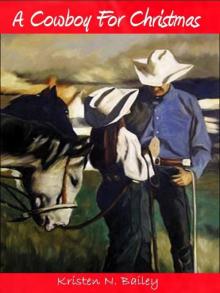 A Cowboy For Christmas A Cowboy For Christmas