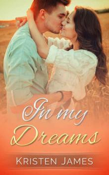 In My Dreams (First Tracks Book 2) In My Dreams (First Tracks Book 2)