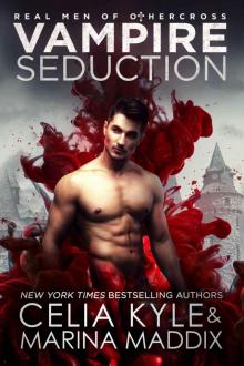 Vampire Seduction: Real Men of Othercross