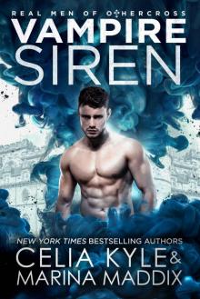 Vampire Siren: Real Men of Othercross