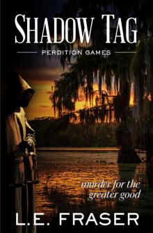 Shadow Tag, Perdition Games Shadow Tag, Perdition Games